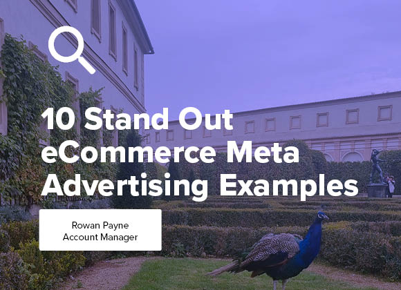 10-stand-out-meta-advertising-examples