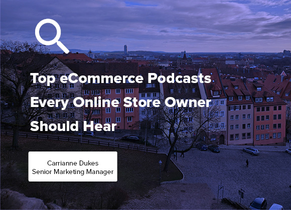 top ecommerce podcasts blog image